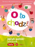 o-to-chodzi-klasa-4-szkola-podstawowa-czesc-2-jezyk-polski-podrecznik.jpg