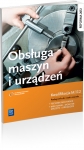 obsluga-maszyn-i-urzadzen-podrecznik-do-zawodu-technik-mechanik-mechanik-monter-maszyn-i-urzadzen.jpg