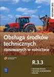 obsluga-srodkow-technicznych-stosowanych-w-rolnictwie-kwalifikacja-r-3-3-podrecznik-do-nauki-zawodu.jpg