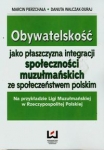 obywatelskosc-jako-plaszczyzna-integracji-spolecznosci-muzulmanskich-ze-spoleczenstwem-polskim.jpg