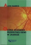 ocena-ocznego-przeplywu-krwi-w-jaskrze.jpg