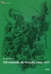 od-nachodu-do-wersalu-1866-1871.jpg