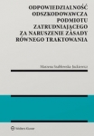 odpowiedzialnosc-odszkodowawcza-podmiotu-zatrudniajacego-za-naruszenie-zasady-rownego-traktowania.jpg