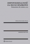 odpowiedzialnosc-za-dlugi-spadkowe-komentarz-do-zmian-2015.jpg