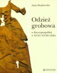 odziez-grobowa-w-rzeczypospolitej-w-xvii-i-xviii-wieku.jpg