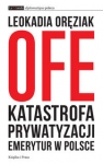 ofe-katastrofa-prywatyzacji-emerytur-w-polsce.jpg
