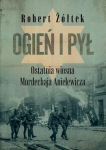 ogien-i-pyl-ostatnia-wiosna-mordechaja-anielewicza.jpg