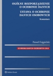 ogolne-rozporzadzenie-o-ochronie-danych-ustawa-o-ochronie-danych-osobowych-komentarz.jpg
