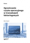 ograniczanie-ryzyka-operacyjnego-w-transakcjach-faktoringowych.jpg