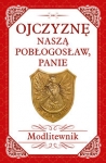 ojczyzne-nasza-poblogoslaw-panie-modlitewnik.jpg