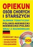 opiekun-osob-chorych-i-starszych-slownik-tematyczny-polsko-niemiecki-niemiecko-polski-wraz-z-rozmowkami.jpg