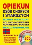 opiekun-osob-chorych-i-starszych-slownik-tematyczny-polsko-norweski-norwesko-polski-wraz-z-rozmowkami-1.jpg