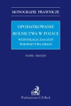 opodatkowanie-rolnictwa-w-polsce-weryfikacja-zalozen-perspektywa-zmian.jpg