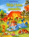 opowiesci-o-zwierzetach-alicja-i-lesna-gromadka.jpg