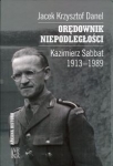 oredownik-niepodleglosci-kazimierz-sabbat-1913-1989.jpg