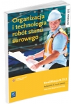 organizacja-i-technologia-robot-stanu-surowego-podrecznik-do-nauki-zawodu-technik-budownictwa.jpg