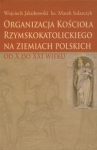organizacja-kosciola-rzymskokatolickiego-na-ziemiach-polskich.jpg
