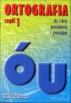 ortografia-dla-szkoly-podstawowej-i-gimnazjum-pisownia-wyrazow-z-o-i-u.jpg