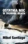 ostatnia-noc-w-tremore-beach.jpg