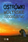 ostrowki-wolynskie-ludobojstwo-1.jpg