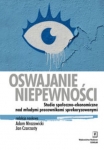 oswajanie-niepewnosci-studia-spoleczno-ekonomiczne-nad-mlodymi-pracownikami-sprekaryzowanymi.jpg