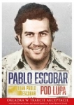 pablo-escobar-pod-lupa.jpg