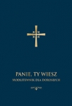 panie-ty-wiesz-modlitewnik-dla-doroslych.jpg