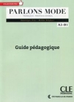 parlons-mode-niveaux-a2-b1-guide-p-dagogique.jpg