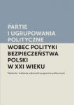 partie-i-ugrupowania-polityczne-wobec-polityki-bezpieczenstwa-poolski-w-xxi-wieku.jpg