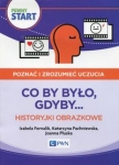pewny-start-poznac-i-zrozumiec-uczucia-co-by-bylo-gdyby-historyjki-obrazkowe.jpg