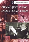 piekno-jest-tylko-gnozy-poczatkiem.jpg