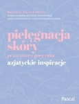 pielegnacja-skory-przez-cztery-pory-roku-azjatyckie-inspiracje.jpg