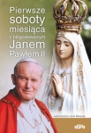 pierwsze-soboty-miesiaca-z-blogoslawionym-janem-pawlem-ii.jpg