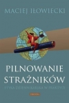 pilnowanie-straznikow.jpg