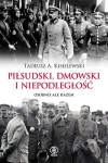 pilsudski-dmowski-i-niepodleglosc.jpg