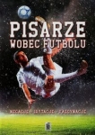 pisarze-wobec-futbolu.jpg