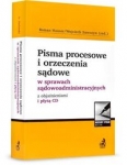 pisma-procesowe-i-orzeczenia-sadowe-w-sprawach-sadowoadministracyjnych-z-objasnieniami-i-plyta-cd.jpg
