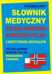 podreczny-slownik-medyczny-polsko-norweski-norwesko-polski-z-repetytorium-leksykalnym.jpg