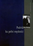 podroz-ku-pelni-meskosci.jpg