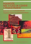 podroze-nie-tylko-w-czasie-i-przestrzeni-t-2-szkice-kulturoznawcze.jpg
