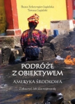 podroze-z-obiektywem-ameryka-srodkowa.jpg