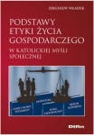 podstawy-etyki-zycia-gospodarczego-w-katolickiej-mysli-spolecznej.jpg