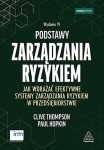 podstawy-zarzadzania-ryzykiem-jak-wdrazac-efektywne-systemy-zarzadzania-ryzykiem-w-przedsiebiorstwie-wydanie-vi.jpg
