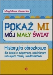 pokaz-mi-moj-maly-swiat.jpg