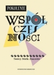 pokolenie-wspolczesnosci-tworcy-dziela-znaczenie.jpg