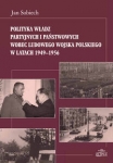 polityka-wladz-partyjnych-i-panstwowych-wobec-ludowego-wojska-polskiego-w-latach-1949-1956.jpg
