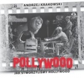 pollywood-jak-stworzylismy-hollywood-3.jpg