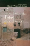 polnoc-wobec-poludnia-poludnie-wobec-polnocy.jpg