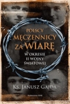polscy-meczennicy-za-wiare-w-okresie-ii-wojny-swiatowej.jpg