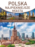 polska-najpiekniejsze-miasta-najcenniejsze-zabytki-i-najpiekniejsze-miejsca.jpg